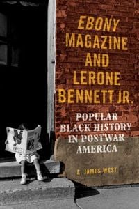 Produktbild: Ebony Magazine and Lerone Bennett Jr.