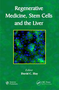 Produktbild: Regenerative Medicine, Stem Cells and the Liver