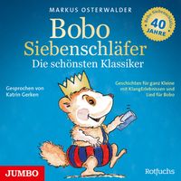 Produktbild: Bobo Siebenschl&auml;fer: Die sch&ouml;nsten Klassiker (Gesc, 1 Audio-CD