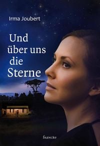 Produktbild: Und &uuml;ber uns die Sterne