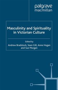 Produktbild: Masculinity and Spirituality in Victorian Culture