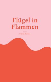 Produktbild: Fl&uuml;gel in Flammen