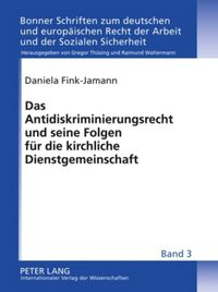 Produktbild: Das Antidiskriminierungsrecht und seine Folgen fuer die kirchliche Dienstgemeinschaft
