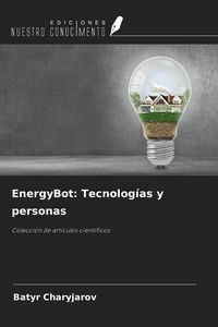 Produktbild: EnergyBot: Tecnolog&iacute;as y personas