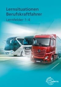 Produktbild: Lernsituationen Berufskraftfahrer LF 1-4