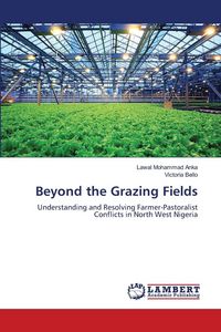 Produktbild: Beyond the Grazing Fields