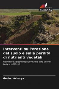 Produktbild: Interventi sull'erosione del suolo e sulla perdita di nutrienti vegetali