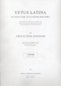 Produktbild: Vetus Latina. Die Reste der altlateinischen Bibel. Nach Petrus Sabatier / Apocalypsis Johannis
