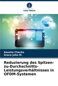 Produktbild: Reduzierung des Spitzen-zu-Durchschnitts-Leistungsverh&auml;ltnisses in OFDM-Systemen