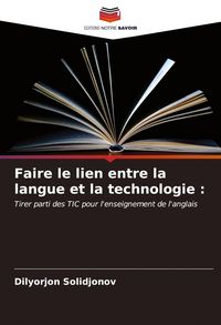 Produktbild: Faire le lien entre la langue et la technologie :