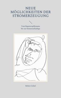 Produktbild: Neue M&ouml;glichkeiten der Stromerzeugung
