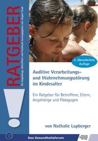 Bild vom Artikel Auditive Verarbeitungs- und Wahrnehmungsstörung im Kindesalter vom Autor Nathalie Lupberger