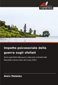 Produktbild: Impatto psicosociale della guerra sugli sfollati