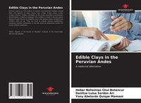 Produktbild: Edible Clays in the Peruvian Andes