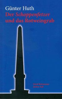 Produktbild: Der Schoppenfetzer und das Rotweingrab