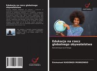 Produktbild: Edukacja na rzecz globalnego obywatelstwa
