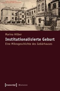 Produktbild: Institutionalisierte Geburt