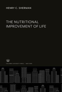 Produktbild: The Nutritional Improvement of Life