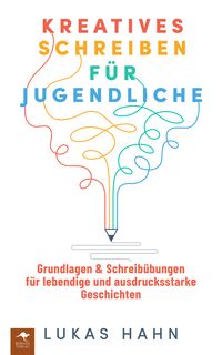 Produktbild: Kreatives Schreiben f&uuml;r Jugendliche