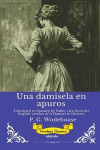Produktbild: Una damisela en apuros | Spanish Version of A Damsel in Distress