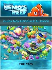 Bild vom Artikel Guida Non Ufficiale Al Gioco Nemo's Reef vom Autor The Yuw