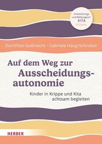 Produktbild: Auf dem Weg zur Ausscheidungsautonomie