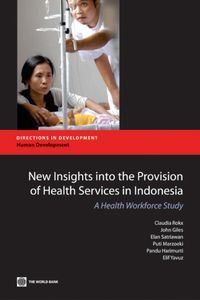 Produktbild: New Insights into the Provision of Health Services in Indonesia