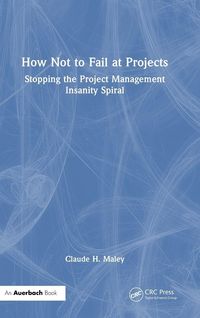 Produktbild: How Not to Fail at Projects