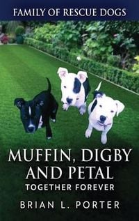 Produktbild: Muffin, Digby And Petal