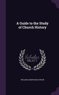 Produktbild: A Guide to the Study of Church History