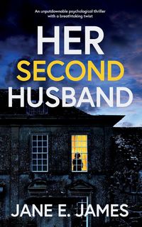 Produktbild: HER SECOND HUSBAND an unputdownable psychological thriller with a breathtaking twist