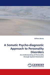 Produktbild: A Somatic Psycho-diagnostic Approach to Personality Disorders