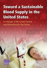 Produktbild: Toward a Sustainable Blood Supply in the United States
