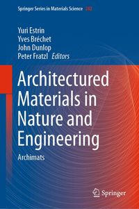 Produktbild: Architectured Materials in Nature and Engineering