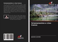 Produktbild: Sciamanesimo e cine-trance