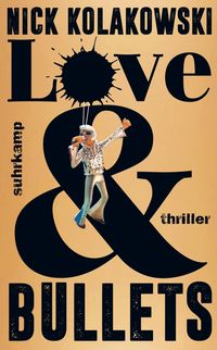 Bild vom Artikel Love & Bullets vom Autor Nick Kolakowski