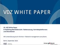 Produktbild: E-Publishing-Markt&uuml;bersicht: Tabletnutzung, Vertriebsplattformen und Dienstleister