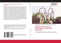 Produktbild: Aplicaciones de la Psicolog&iacute;a Hist&oacute;rico-Cultural