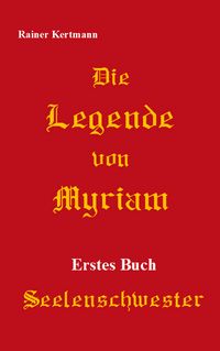 Produktbild: Die Legende von Myriam