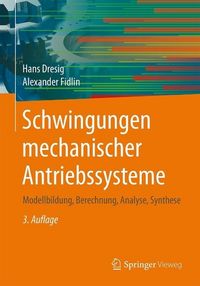 Produktbild: Schwingungen mechanischer Antriebssysteme