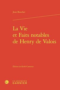 Produktbild: La Vie et Faits Notables de Henry de Valois