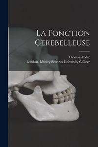 Produktbild: La Fonction Cerebelleuse