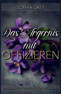 Produktbild: Das &Auml;rgernis mit Offizieren