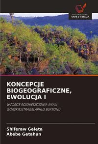 Produktbild: Koncepcje Biogeograficzne, Ewolucja I