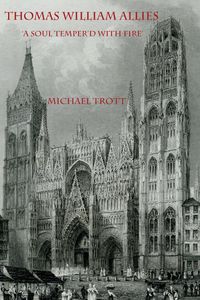 Produktbild: The Life of Thomas William Allies 1813-1903