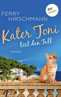 Produktbild: Kater Toni l&ouml;st den Fall