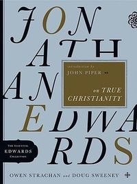 Produktbild: Jonathan Edwards on True Christianity