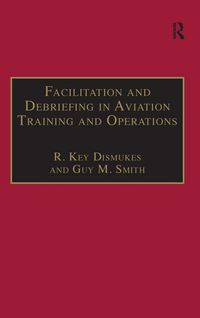 Produktbild: Facilitation and Debriefing in Aviation Training and Operations