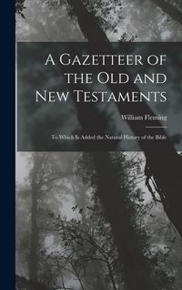 Produktbild: A Gazetteer of the Old and New Testaments