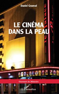 Produktbild: Le cin&eacute;ma dans la peau